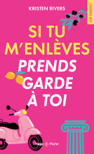 Couverture du livre pour Si tu m'enlèves prends garde à toi