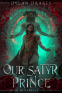Cover Image: Our Satyr Prince
