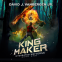 Cover Image: King Maker