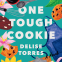 Cover Image: One Tough Cookie