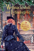 Buchcover für Weihnachtsduft und Erfindergeist. 24 Geschichten über berühmte Frauen