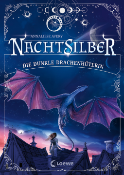 Buchcover für Nachtsilber (Band 1) - Die Dunkle Drachenhüterin