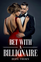 book cover for Bet With A Billionaire: (Marriage Of Convenience Book 1)