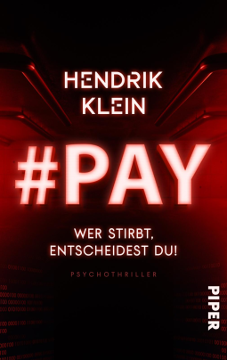 Buchcover für #PAY. Wer stirbt, entscheidest du!