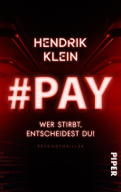 Buchcover für #PAY. Wer stirbt, entscheidest du!