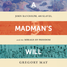 book cover for A Madman's Will