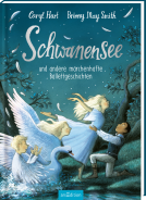 Buchcover für Schwanensee und andere märchenhafte Ballettgeschichten