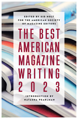 book cover for The Best American Magazine Writing 2023