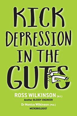 book cover for KICK DEPRESSION IN THE GUTS