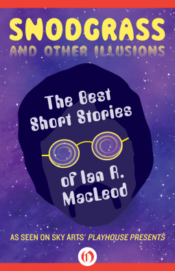 book cover for Snodgrass and Other Illusions