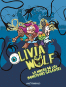 book cover for Olivia Wolf. La noche de los monstruos gigantes