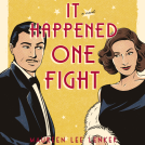 book cover for It Happened One Fight