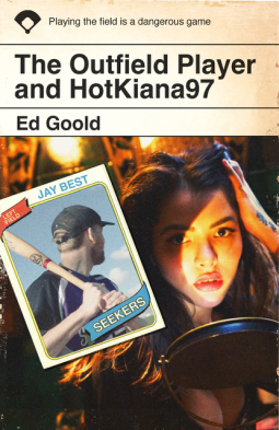 book cover for The Outfield Player and HotKiana97