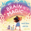 Cover Image: My Brain Is Magic