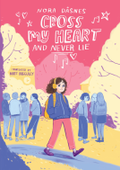 book cover for Cross My Heart and Never Lie
