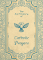 Cover Image: The Ave Treasury of Catholic Prayers