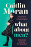 Cover Image: What About Men?