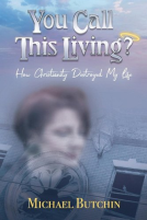 book cover for You Call This Living?