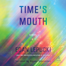 book cover for Time's Mouth