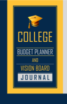book cover for College Budget Planner and Vision Board Journal