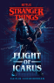Cover Image: Stranger Things: Flight of Icarus