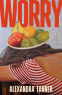Cover Image: Worry