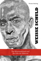 Buchcover für Weiße Schuld. Ein Sklavenaufstand und das Erbe der Sklaverei