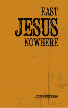 book cover for East Jesus Nowhere