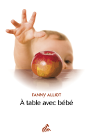 Couverture du livre pour À table avec bébé