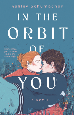 book cover for In the Orbit of You
