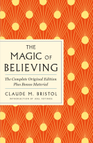 book cover for The Magic of Believing: The Complete Original Edition
