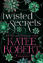 Cover Image: Twisted Secrets