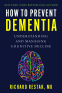 Cover Image: How to Prevent Dementia