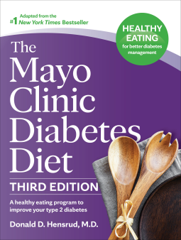 book cover for The Mayo Clinic Diabetes Diet, 3rd Edition