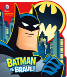 book cover for Batman is Brave!