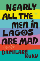 book cover for Nearly All the Men in Lagos Are Mad