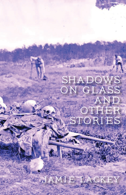book cover for Shadows on Glass and Other Stories