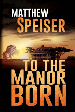 book cover for To the Manor Born