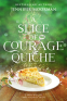 Cover Image: A Slice of Courage Quiche