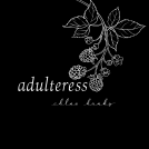 book cover for adulteress