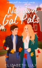 Cover Image: Not Just Gal Pals