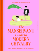 book cover for The ManServant Guide to Modern Chivalry