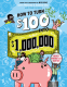 Cover Image: How to Turn $100 into $1,000,000