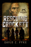 Cover Image: Rescuing Crockett: An Epic Adventure