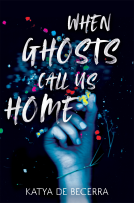 book cover for When Ghosts Call Us Home