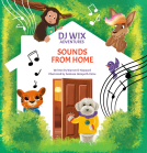 book cover for DJ Wix Adventures - Sounds From Home