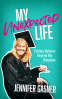 Cover Image: My Unexpected Life: Finding Balance Beyond My Diagnosis