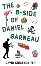 book cover for The B-Side of Daniel Garneau