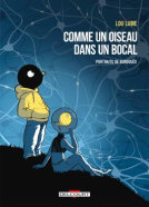 Couverture du livre pour Comme un oiseau dans un bocal