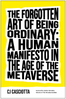 book cover for The Forgotten Art of Being Ordinary